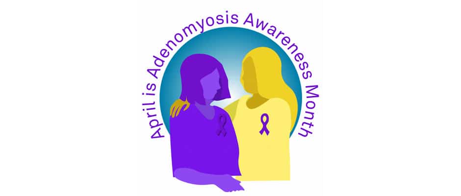 Raising Awareness About Adenomyosis