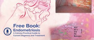 New Medical Textbook Focusing Solely on Endometriosis, Now Available!