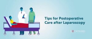 Tips for Postoperative Care after Laparoscopy