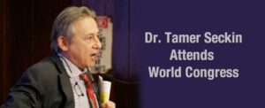 Dr. Tamer Seckin Attends World Congress
