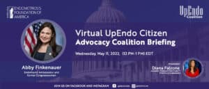 Virtual UpEndo Citizen Advocacy Coalition Briefing