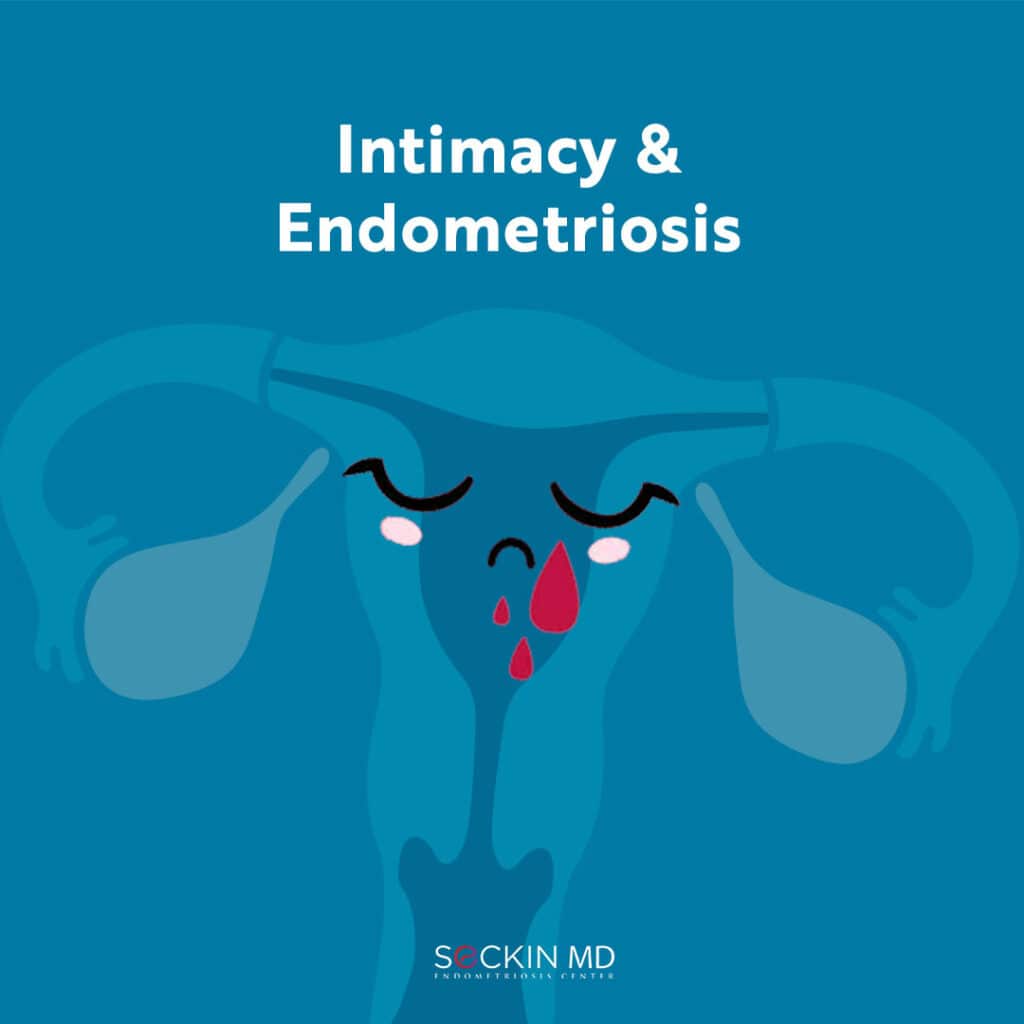 Intimacy and Endometriosis