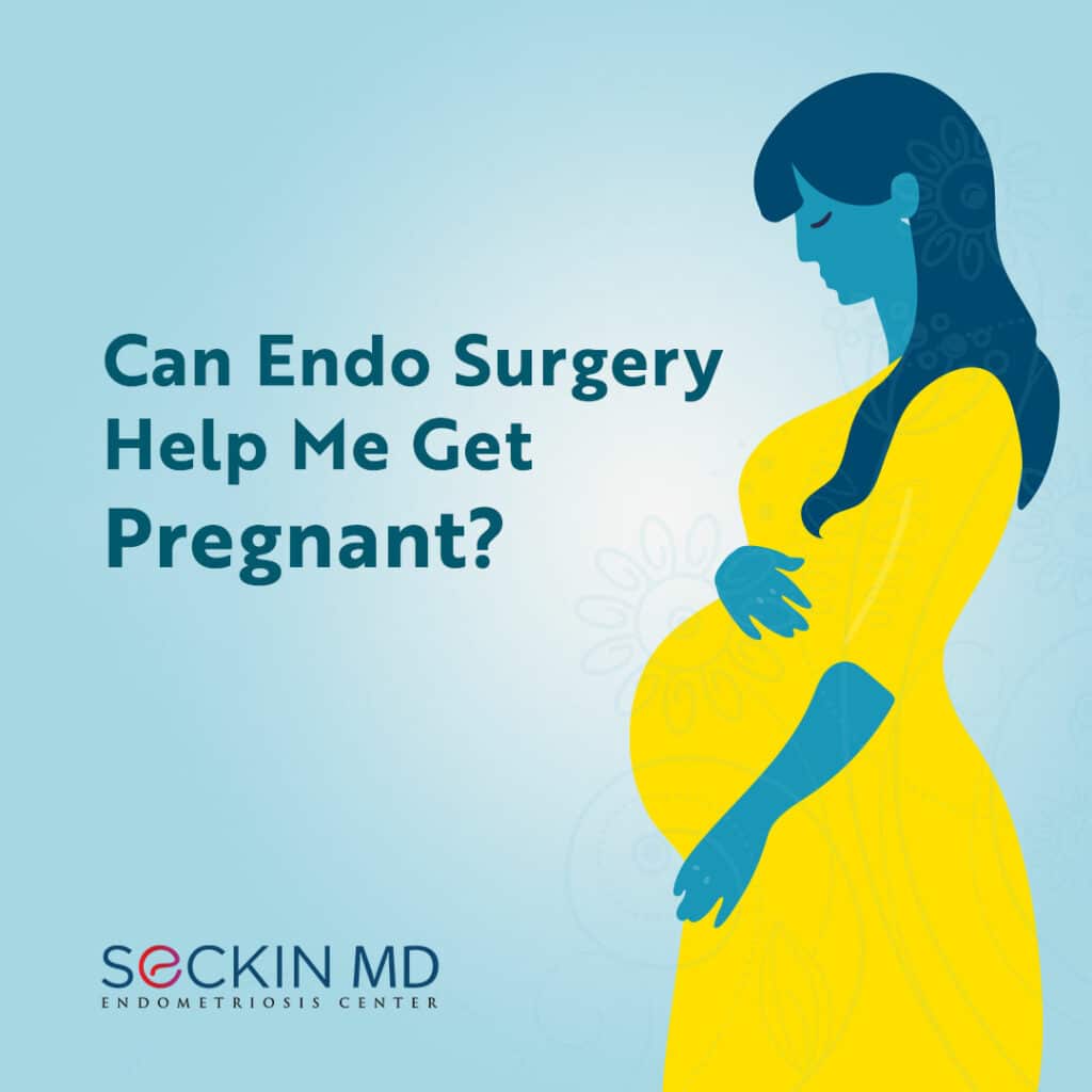 Can Endo Surgery Help Me Get Pregnant?