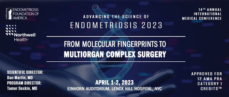 The 2023 Endometriosis Medical Conference Is Fast Approaching
