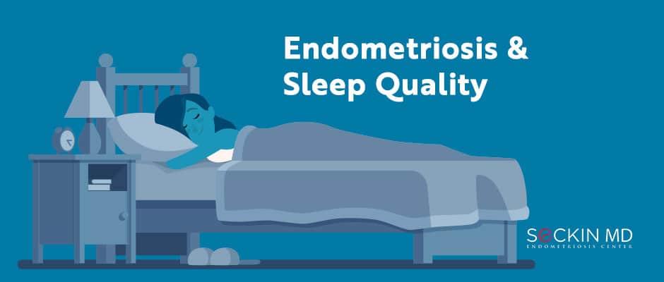 Endometriosis and Sleep Quality